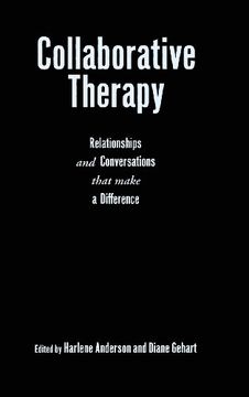 portada Collaborative Therapy: Relationships and Conversations That Make a Difference (in English)
