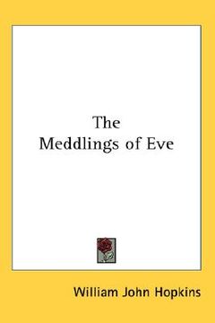 portada the meddlings of eve (en Inglés)