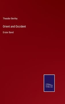 portada Orient and Occident: Erster Band (in German)