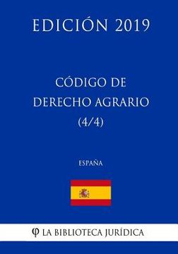portada Código de Derecho Agrario (4/4) (España) (Edición 2019)