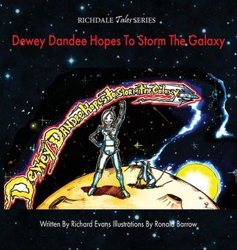 portada Dewey Dandee Hopes To Storm The Galaxy (in English)