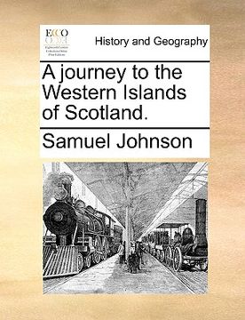 portada a journey to the western islands of scotland. (en Inglés)