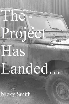 portada The Project Has Landed... (en Inglés)