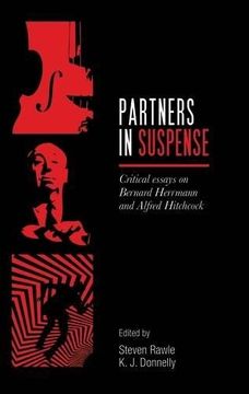 portada Partners in Suspense: Critical Essays on Bernard Herrmann and Alfred Hitchcock