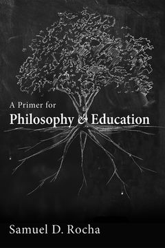 portada A Primer for Philosophy and Education 