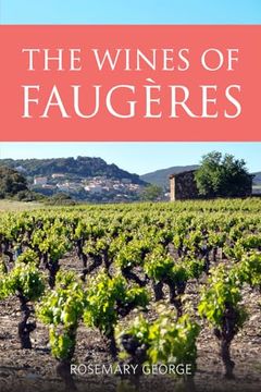 portada The Wines of Faugeres (en Inglés)