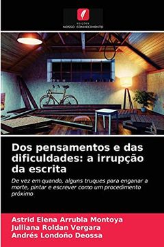 portada Dos Pensamentos e das Dificuldades: A Irrupção da Escrita (en Portugués)