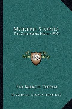 portada modern stories: the children's hour (1907) (en Inglés)