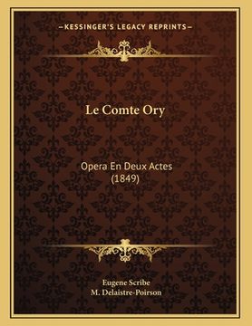 portada Le Comte Ory: Opera En Deux Actes (1849) (en Francés)