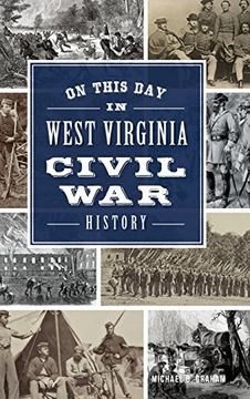 portada On This Day in West Virginia Civil War History (en Inglés)