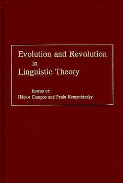 portada evolution and revolution in linguistic theory: studies in honor of carlos p. otero (en Inglés)