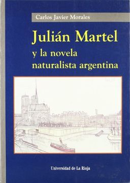 portada Julián Martel y la Novela Naturalista Argentina