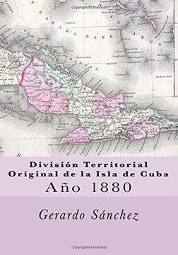 portada Division Territorial Original de la Isla de Cuba