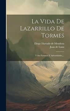 portada La Vida de Lazarrillo de Tormes: Y sus Fortunas y Adversidades,. (in Spanish)