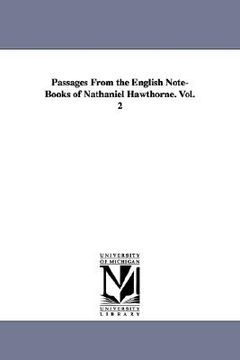 portada passages from the english note-books of nathaniel hawthorne. vol. 2