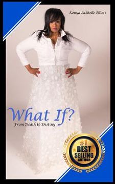 portada What If?: From Death to Destiny