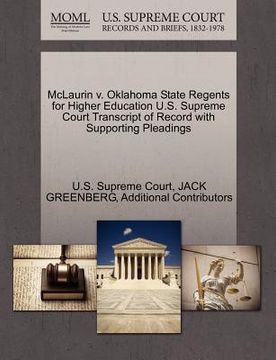 portada mclaurin v. oklahoma state regents for higher education u.s. supreme court transcript of record with supporting pleadings (en Inglés)