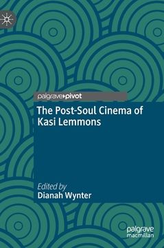 portada The Post-Soul Cinema of Kasi Lemmons (in English)