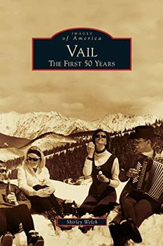 portada Vail: The First 50 Years (in English)