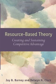 portada Resource-Based Theory: Creating and Sustaining Competitive Advantage (in English)
