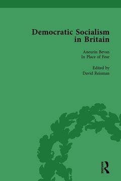 portada Democratic Socialism in Britain, Vol. 10: Classic Texts in Economic and Political Thought, 1825-1952 (en Inglés)