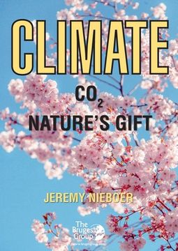 portada Climate - C02 Nature's Gift (in English)