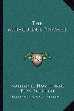 portada the miraculous pitcher (en Inglés)