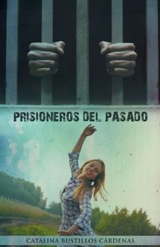 portada Prisioneros del Pasado