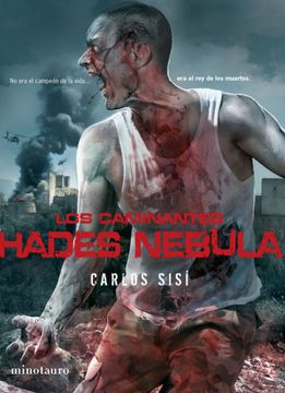 portada Los Caminantes 3. Hades Nebula: No era el Campeón de la Vida-- era el rey de los Muertos (in Spanish)