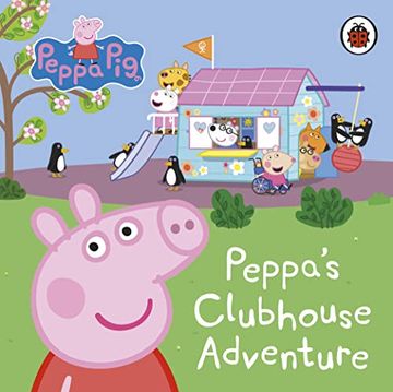 portada Peppa Pig: Peppa'S Clubhouse Adventure (en Inglés)