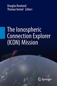 portada The Ionospheric Connection Explorer (Icon) Mission (in English)
