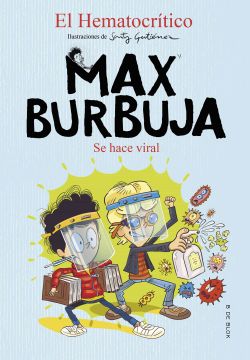 portada Se Hace Viral (Max Burbuja 3) (in Spanish)