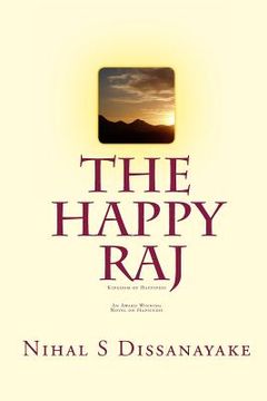 portada The Happy Raj: Kingdom of Happiness (en Inglés)