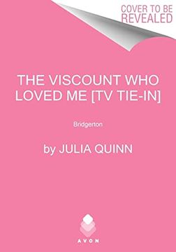 portada The Viscount who Loved me: Bridgerton: 2 (Bridgertons, 2) (en Inglés)