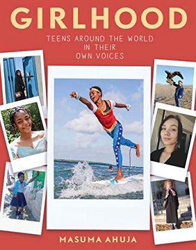 portada Girlhood: Teens Around the World in Their own Voices (in English)