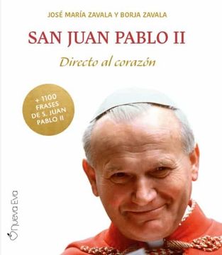 portada San Juan Pablo ii: Directo al Corazón