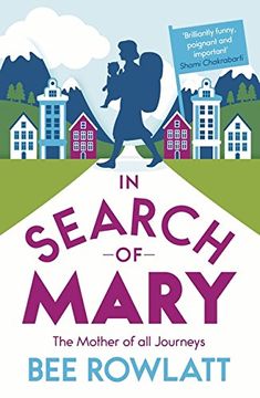 portada In Search of Mary: The Mother of All Journeys (en Inglés)
