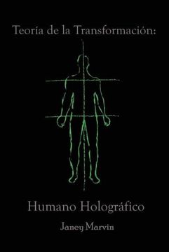 portada Teoría de la Transformación: Humano Holográfico