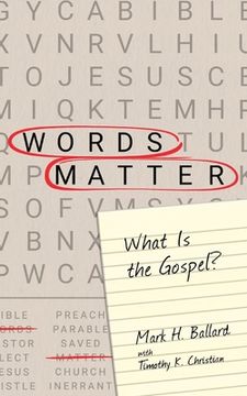 portada Words Matter: What Is the Gospel? (en Inglés)
