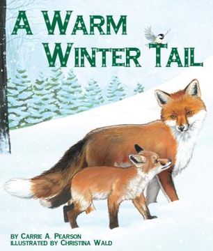 Warm Winter Tail, A (en Inglés)