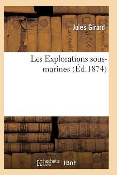 portada Les Explorations Sous-Marines (en Francés)