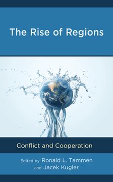 portada The Rise of Regions: Conflict and Cooperation (en Inglés)
