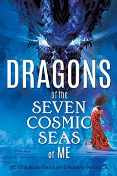 portada Dragons of the Seven Cosmic Seas of me (in English)