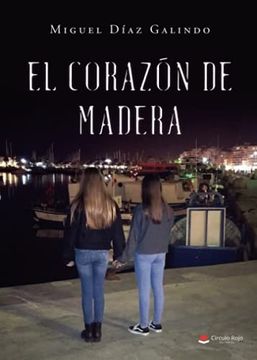 portada El Corazón de Madera (in Spanish)