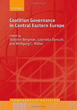 portada Coalition Governance in Central Eastern Europe (Comparative Politics) (en Inglés)