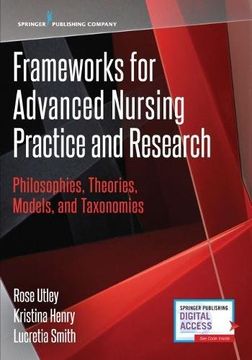 portada Frameworks for Advanced Nursing Practice and Research: Philosophies, Theories, Models, and Taxonomies (in English)