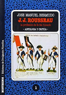 portada J. J. Rousseau: La Profesión de fe del Filósofo (in Spanish)