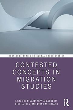 portada Contested Concepts in Migration Studies (Routledge Series on Global Order Studies) (in English)