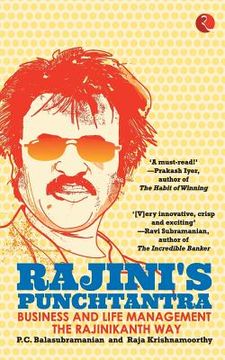 portada Rajini'S Punchtantra: Business And Life Management The Rajinikanth Way (en Inglés)