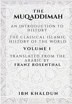 portada The Muqaddimah: An Introduction to History - Volume 1